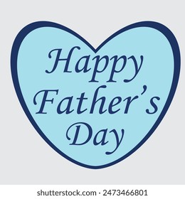 Happy Father's day vector design art and EPS file.