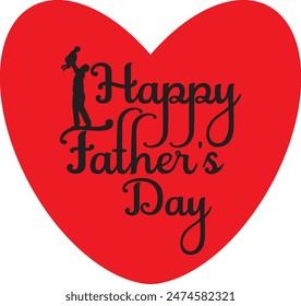 Happy Father's day vector design art and EPS file.