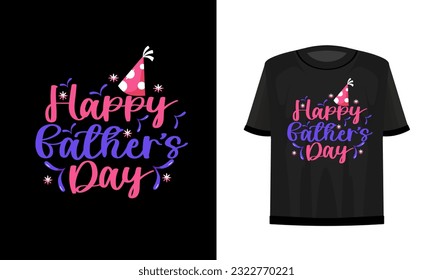 Happy father's day. Vector file.