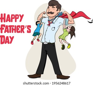 Happy Father's Day Vector Graphic. Kids playing with father. Father dressed as a superhero with a cape. Kid imitating father with mustache. Father holding baby girl in hands. 
