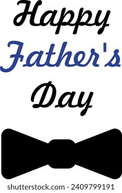 Happy Father's Day, vector greeting card. Black bow tie and the inscription Happy Father's Day on a white background.