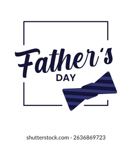 Happy Father's Day. Vector greeting card of Father's Day. 