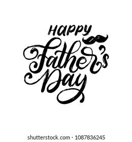 Happy Father's Day, vector hand lettering. Calligraphy illustration for greeting card, festival poster etc.