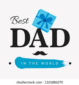 Happy Father's Day Vector Illustration Design.