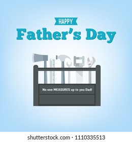 happy father's day vector illustration greeting card with carpenter tools. father's day concept for flyer, banner and poster.
