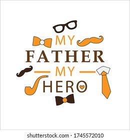 Happy Father's Day Vector Illustration based on stylish text on decorative background. vector file eps.