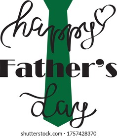Happy father's day. Vector illustration. Lettering.
