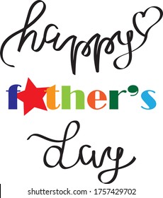 Happy father's day. Vector illustration. Lettering.