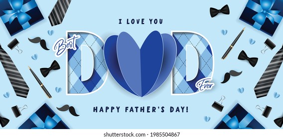 Happy father's day vector illustration blue background. Best dad ever banner with necktie, bow, mustache, pen, hearts, gift box.