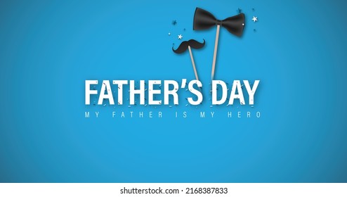 Happy Fathers day vector illustration greeting card.