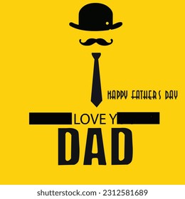 Happy Father's Day vector illustration, love for dad