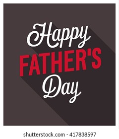 Happy Father's Day. Vector illustration.