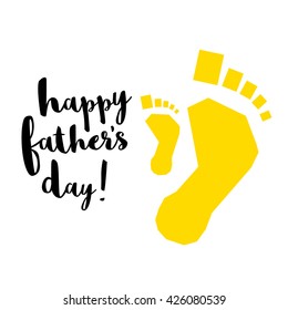 Happy Father's Day (Vector Illustration Father and Child Footprints)