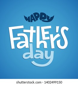 Happy Fathers Day. Vector lettering on blue jeans background. RGB. Global colors