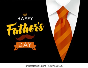 Happy father`s day vector lettering background. Happy Fathers Day calligraphy banner with with brown striped tie and men`s suit. Dad my king, vector illustration