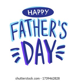 Happy father's day vector lettering background. Happy fathers day calligraphy light banner. Dad my king illustration. It's perfect for greeting cards, invitation, birthday and father's day card.