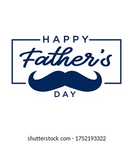 Happy father`s day vector lettering background. Happy Fathers Day calligraphy light banner. mustache illustration