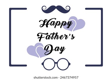 Happy father`s day vector lettering background. Happy Fathers Day calligraphy light banner. Dad my king illustration. Father's day templates. 