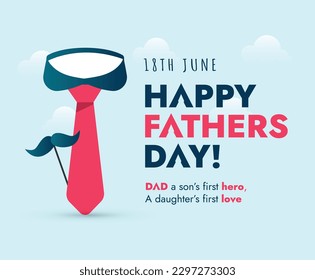 Happy Father's Day Vector. Happy Father's Day poster with tie, hat and mustache. Father's Day Card Design. Happy dad day. Parenthood love and care. 18th June celebration. Father DAD Wish Celebration.