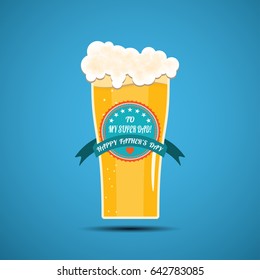 Happy Father's Day vector poster in flat design on the gradient blue background with glass of light beer, turquoise label with stripe.