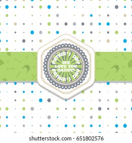 Happy Father's Day vector poster with hexagon label and text, green ribbon with pattern on the background with hexagon pattern.