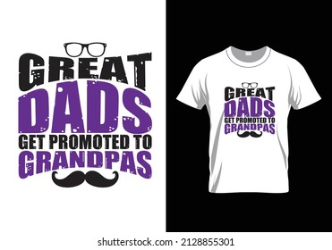 Happy father's day vector t shirt design 