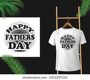 Happy fathers day - Vector T Shirt