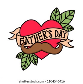 Happy father`s day vector. Tattoo Heart with ribbon and the word Father's day. 