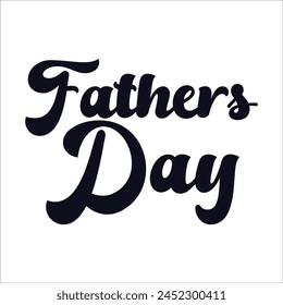 Tipografía de Vector del día de los padres feliz. Letras de Antiguas para tarjetas de felicitación, Anuncios, diseño de camiseta.