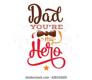 Happy fathers day vector typography. Vintage lettering for greeting cards, banners, t-shirt design.