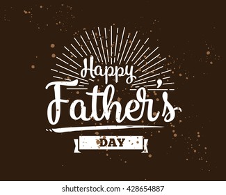 Happy fathers day vector typography. Vintage lettering for greeting cards, banners, t-shirt design.