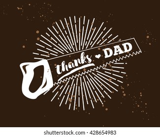 Happy fathers day vector typography. Vintage lettering for greeting cards, banners, t-shirt design. Thanks dad