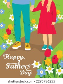 Happy Fathers Day vertical card. Dad and daughter holding hands. Walk in park. Vector illustration