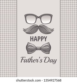 Happy Father's day vintage card. Cute poster with mustache, retro tie bow for best Dad. Cool hand drawn sketch with elegant typography. Grey butterfly isolated on vector beige sepia plaid background 