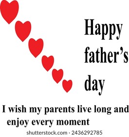 Happy father's day . we must celebrate that day