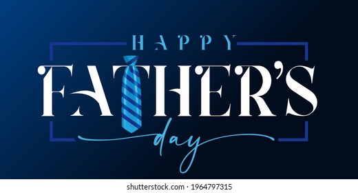 Happy Fathers day white calligraphy and blue striped necktie. Happy father's day quote lettering holiday background. Dad my king vector illustration banner 