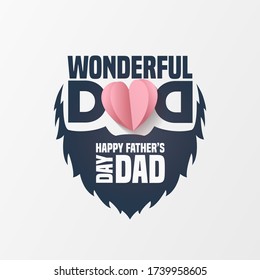 Happy Father's Day, Wonderful Dad text with a beard and pink papercut heart for banner, greeting card, poster, flyer or tee logo. Vector design template for sale, advertisement or promotion.