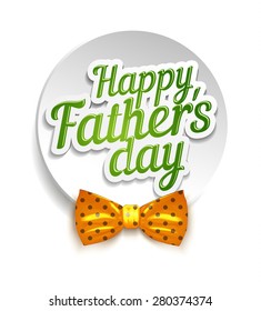 Happy Father's Day with a yellow bow on a white background