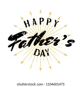 Happy Father's Day! You are the best dad in the world. Vintage Greeting card for holliday. Vector illustration on white background