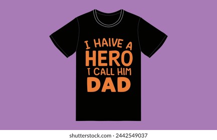 happy fathers day,dad day typography tshirt design