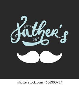 Happy Father's Day.Modern hand lettering. Can be used for cards,templates