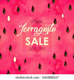 Happy Ferragosto Sale Day