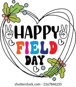 Happy Field Day Tshirt Field Day Tee svg