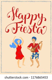 Happy Fiesta vertical card with dancing couple and lettering. Latina dance man and woman poster. Banjo player and dancer in red dress. Flat style greeting card design. Traditional spanish festival