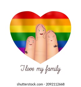 Happy fingers with funny faces on rainbow flag. I love my family card template. Finger family of female lesbian couple and their kid realistic vector illustration.