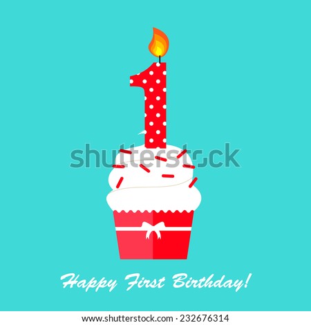 Happy First Birthday Anniversary card with cupcake and candle  in flat design style, vector illustration 