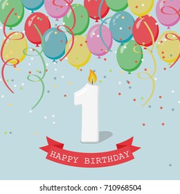 Happy first Birthday anniversary greeting card with number One, balloons, ribbons and confetti