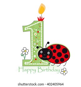 Happy first birthday candle. Baby greeting card with ladybird and daisy vector background