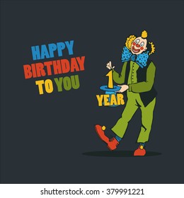 Happy First Birthday and cute clown