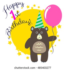 Happy first birthday greeting card with bear holding pink air balloon. Cartoon card congratulation.